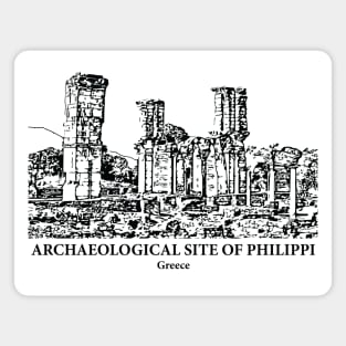 Archaeological Site of Philippi - Greece Magnet